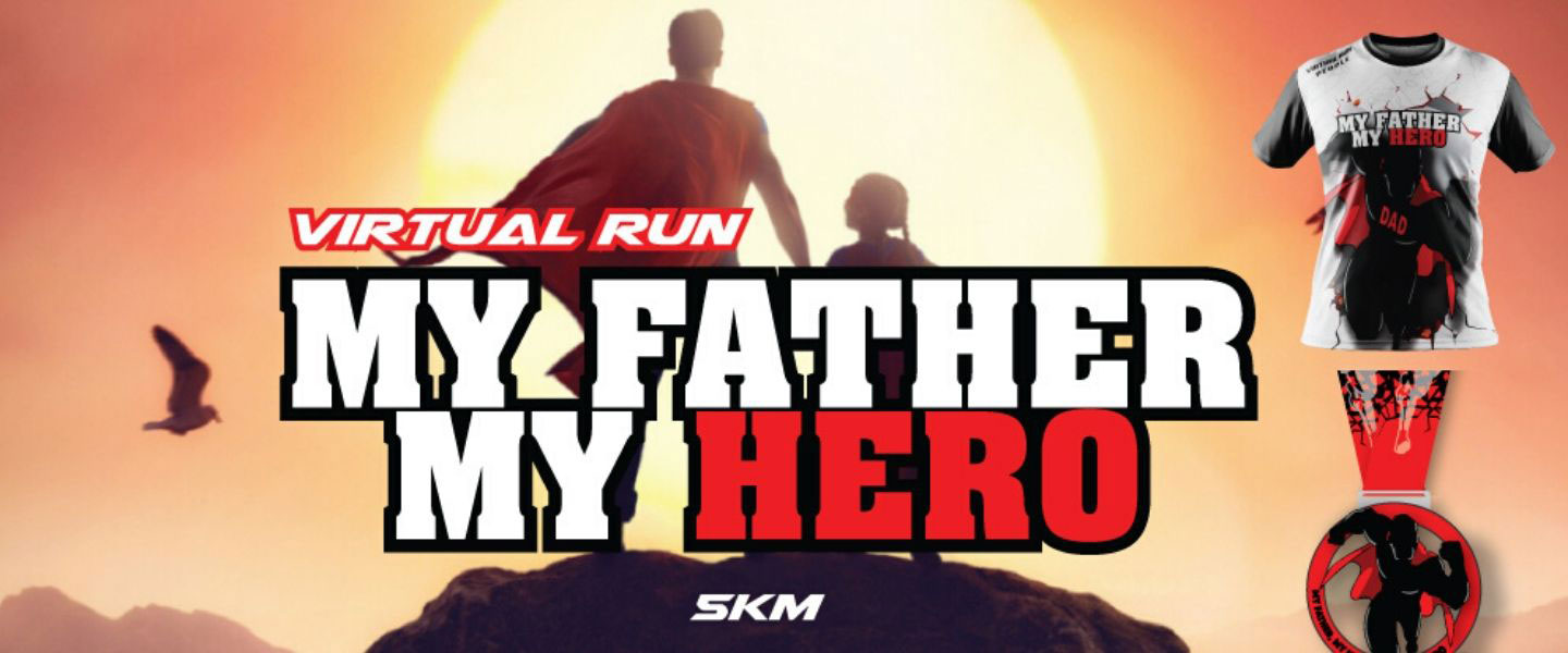 My Father My Hero Virtual Run