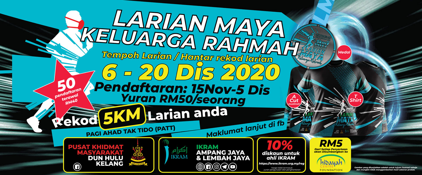 Larian Maya Keluarga Rahmah 2020