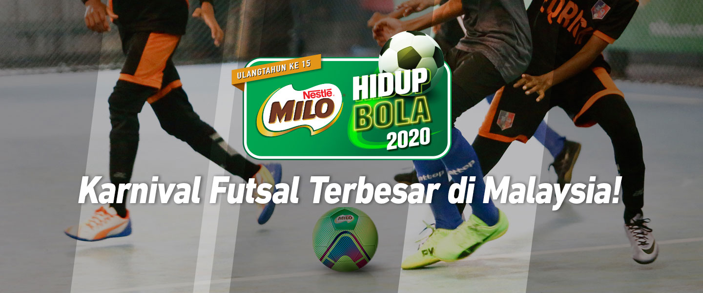 Karnival Futsal Milo Hidup Bola 2020