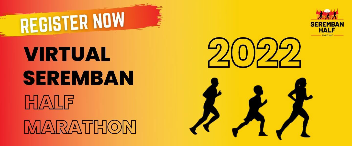 Virtual Seremban Half Marathon 2022