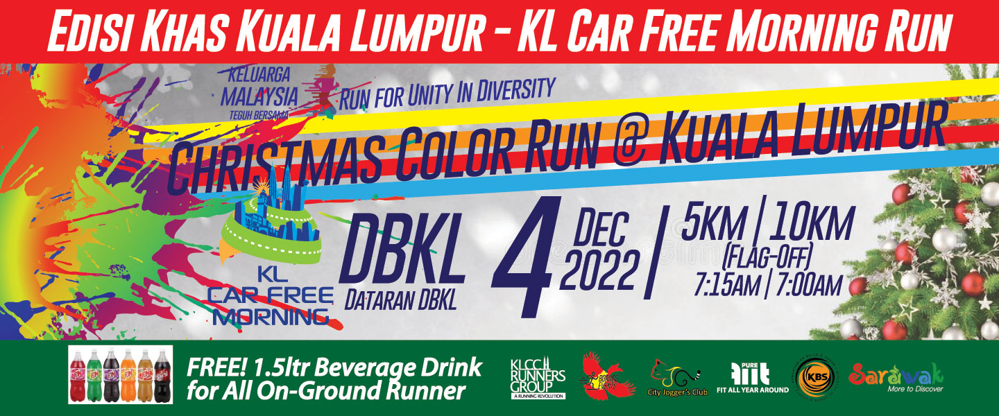 (EDISI KHAS KUALA LUMPUR) Christmas Color Run 2022 - Run For Unity #CCR22