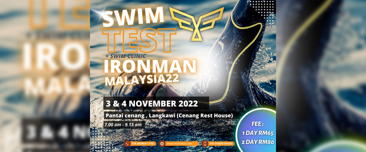 Fix Coaching Swim Test + Clinic Ironman Malaysia 2022