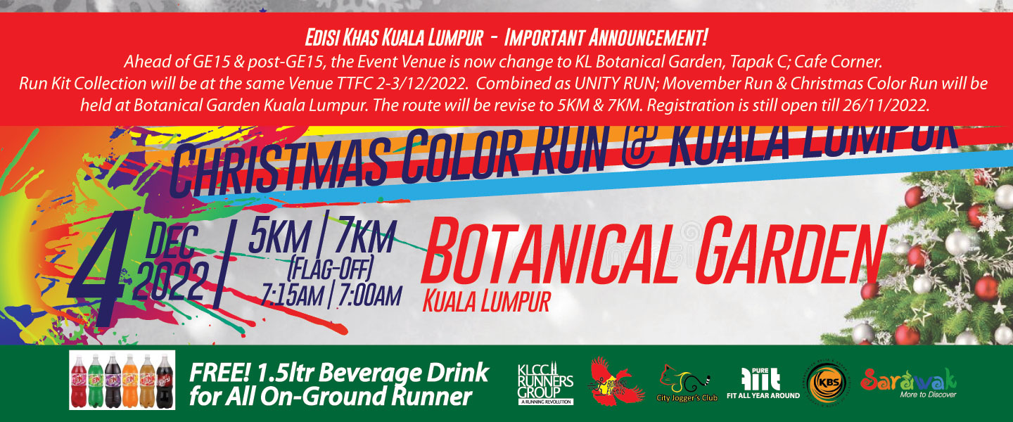 (EDISI KHAS KUALA LUMPUR) Christmas Color Run 2022 - Run For Unity #CCR22