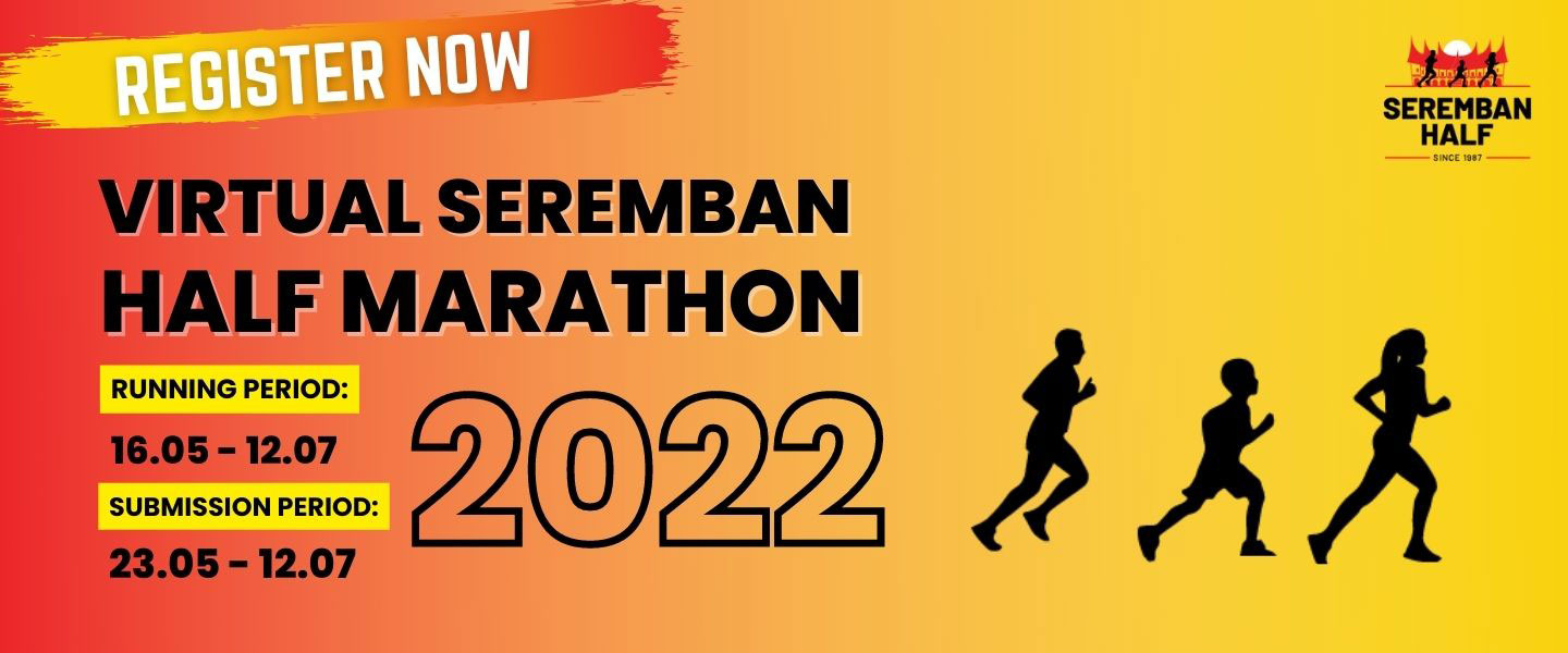 Virtual Seremban Half Marathon 2022