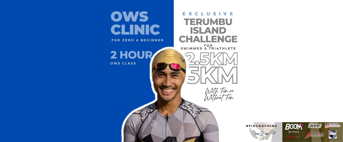 Fix Coaching Terumbu Island Challenge + OWS Clinic