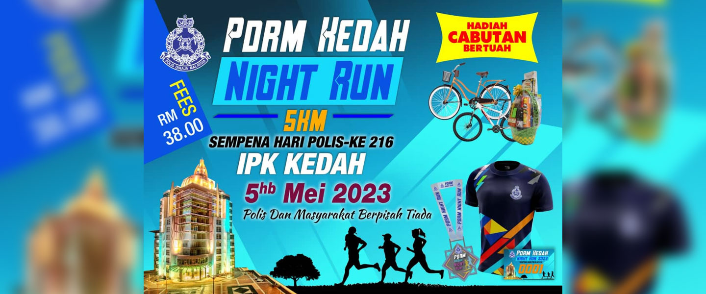 PDRM Kedah Night Run 2023