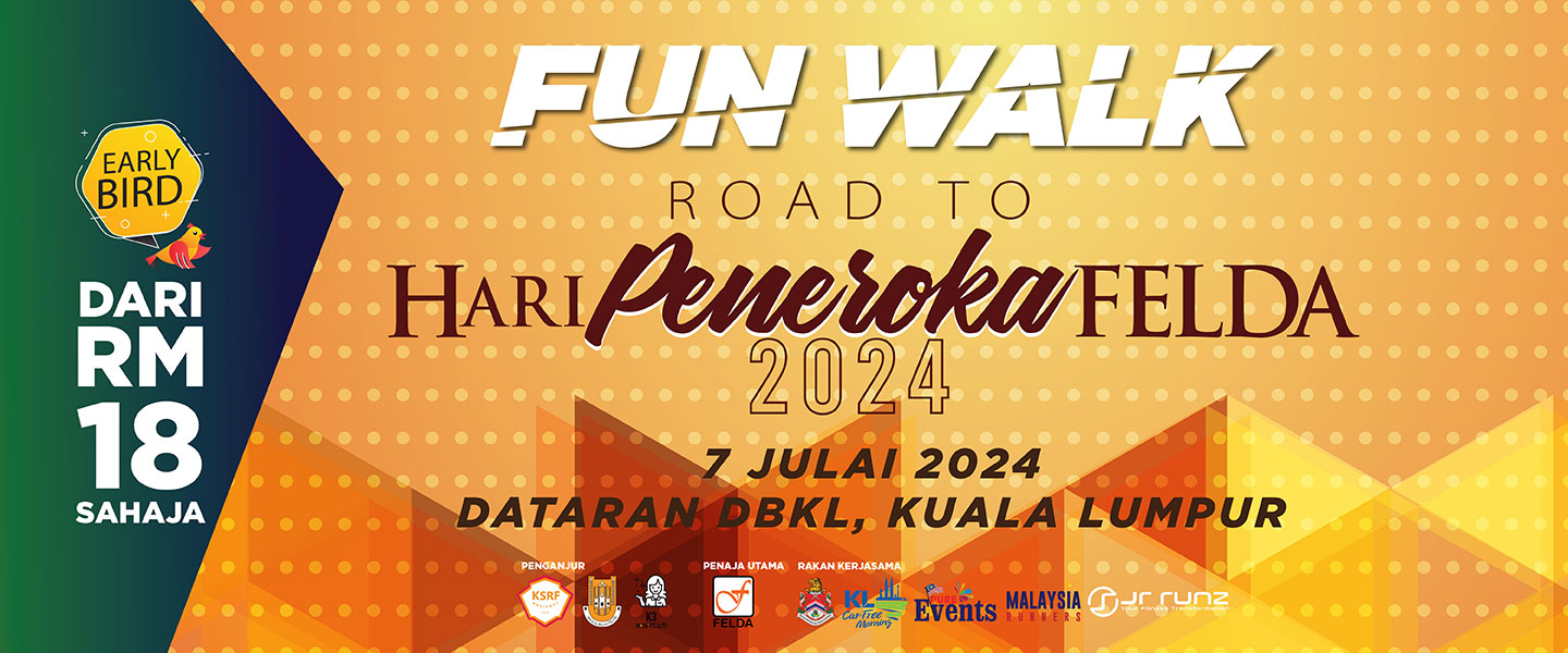 Fun Walk - Road to Hari Peneroka Felda 2024 