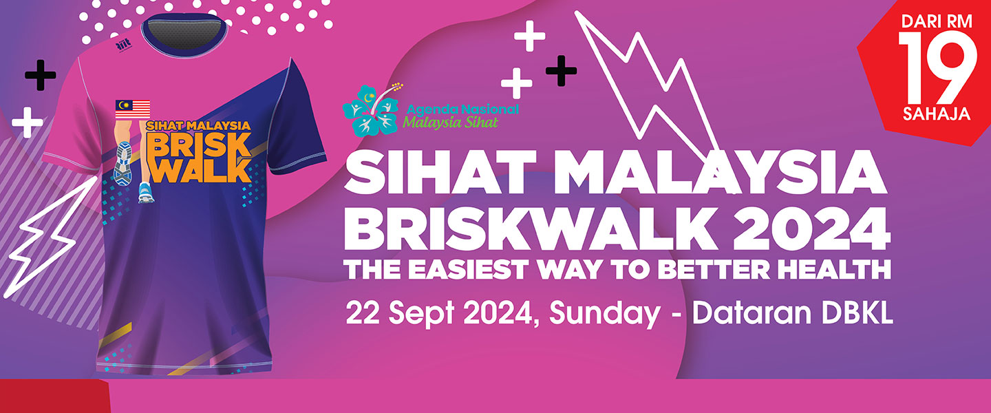 Sihat Malaysia Briskwalk 2024