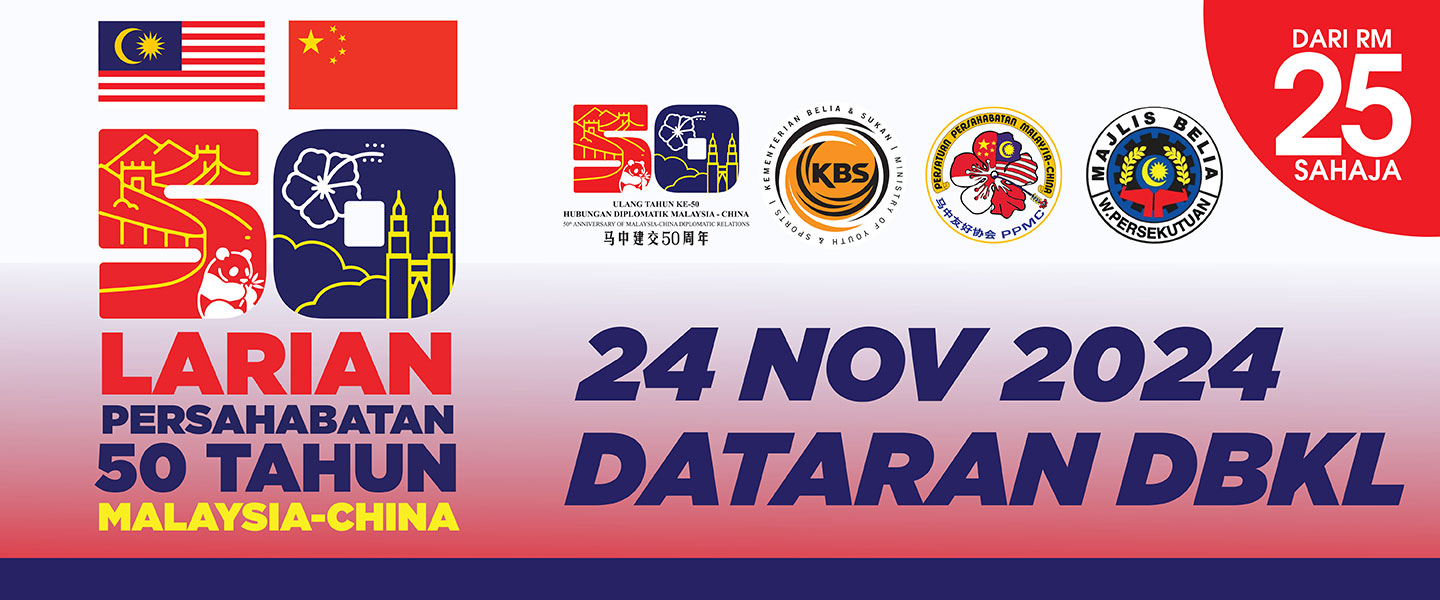 Larian Persahabatan Ke-50 Malaysia-China 2024