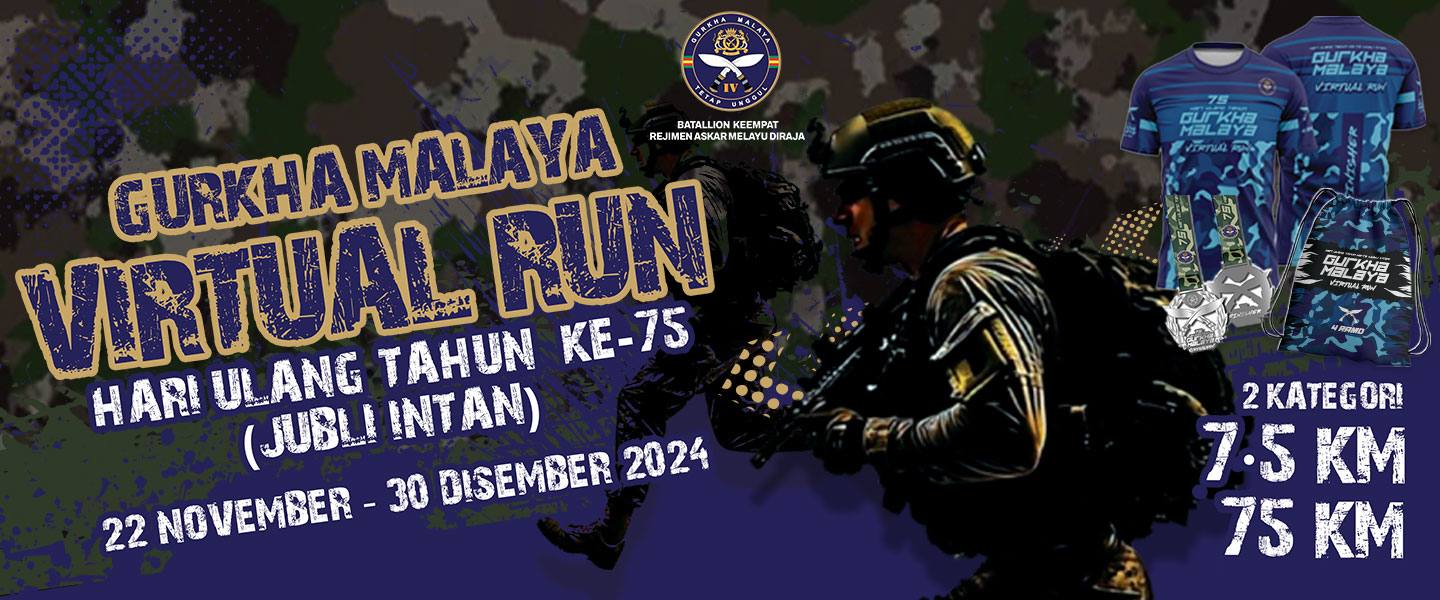 Gurkha Malaya Virtual Run Hari Ulang Tahun Ke -75 (Jubli Intan)