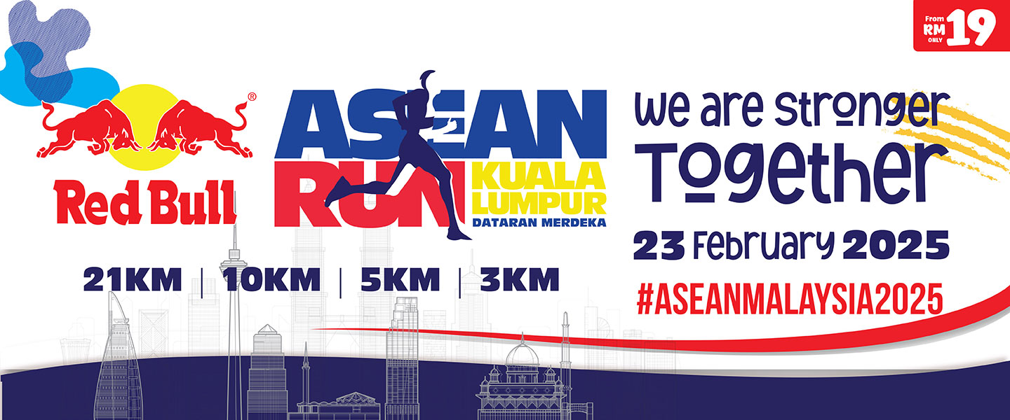 ASEAN Run 2025 - Kuala Lumpur