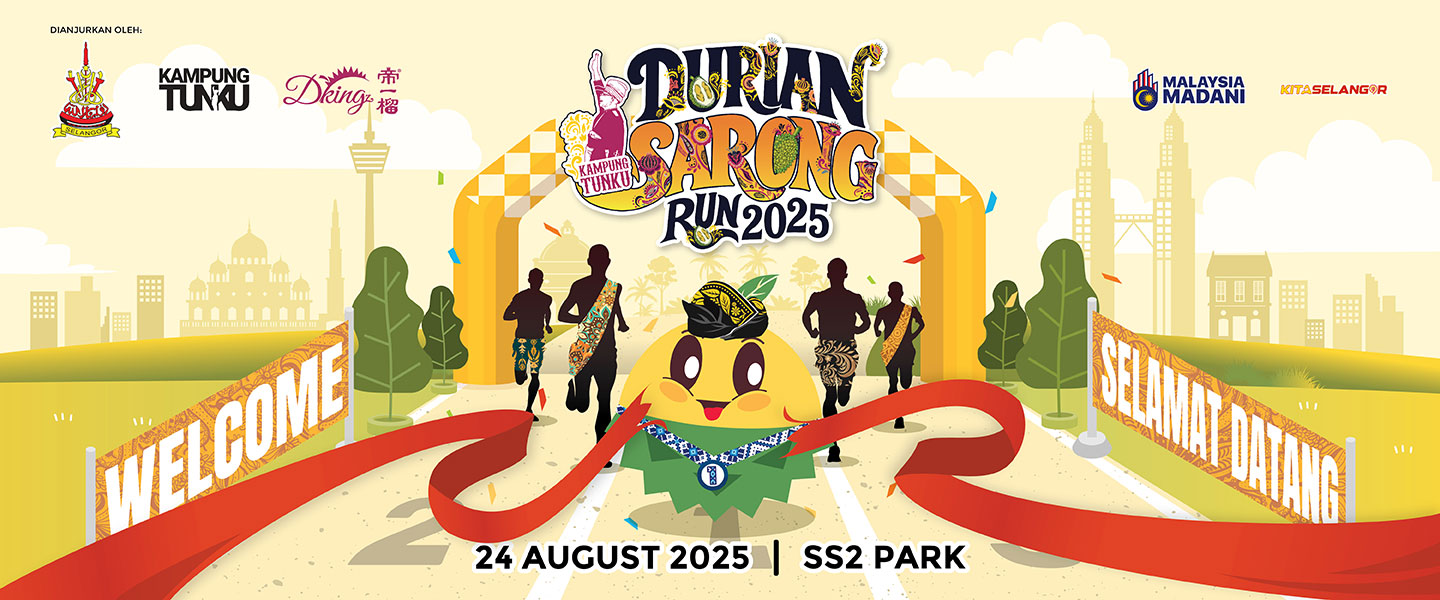 Kampung Tunku x Dking Durian Sarong Run 2025