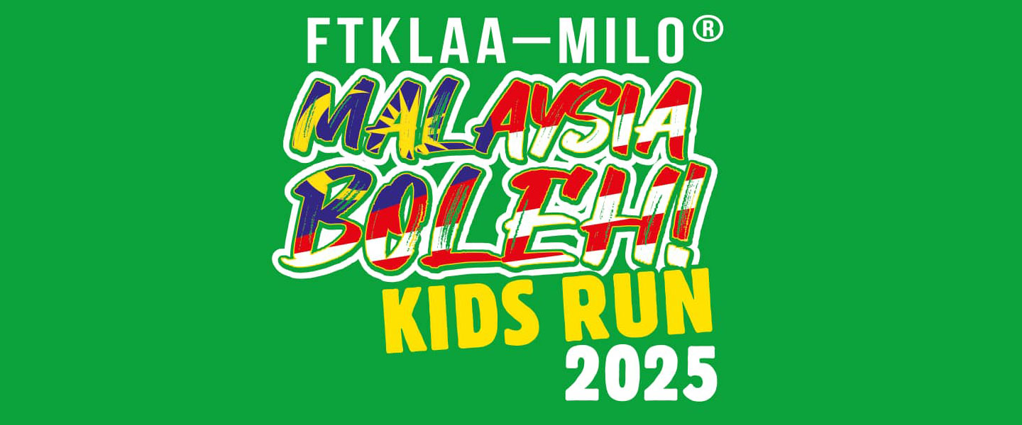 FTKLAA - MILO Malaysia Boleh Kids Run 2025