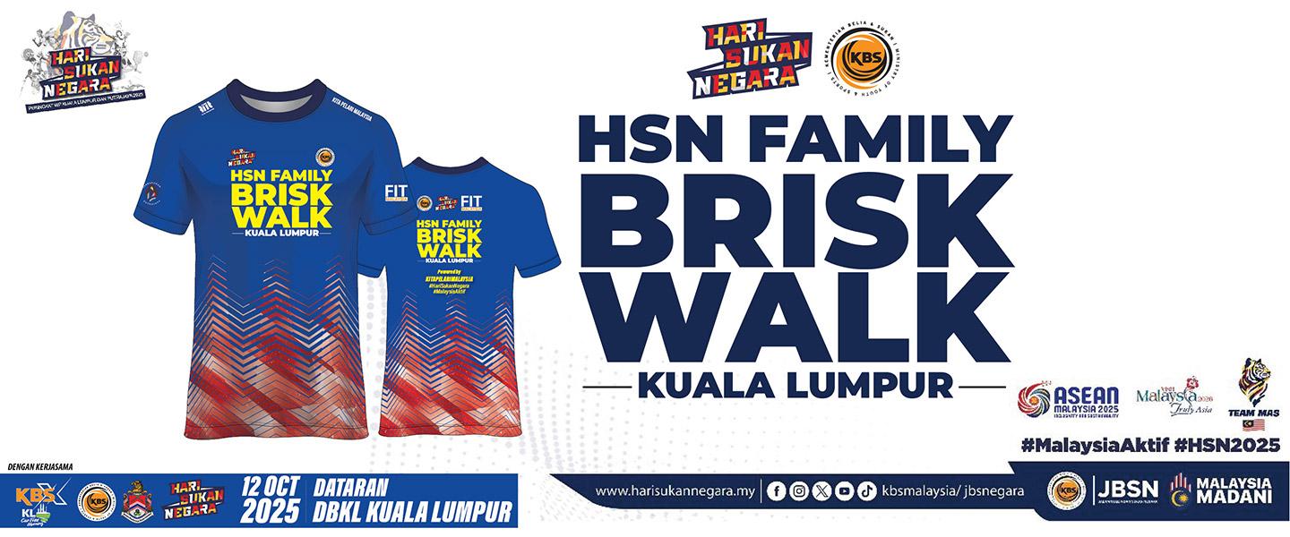 HSN Briskwalk Kuala Lumpur 2025
