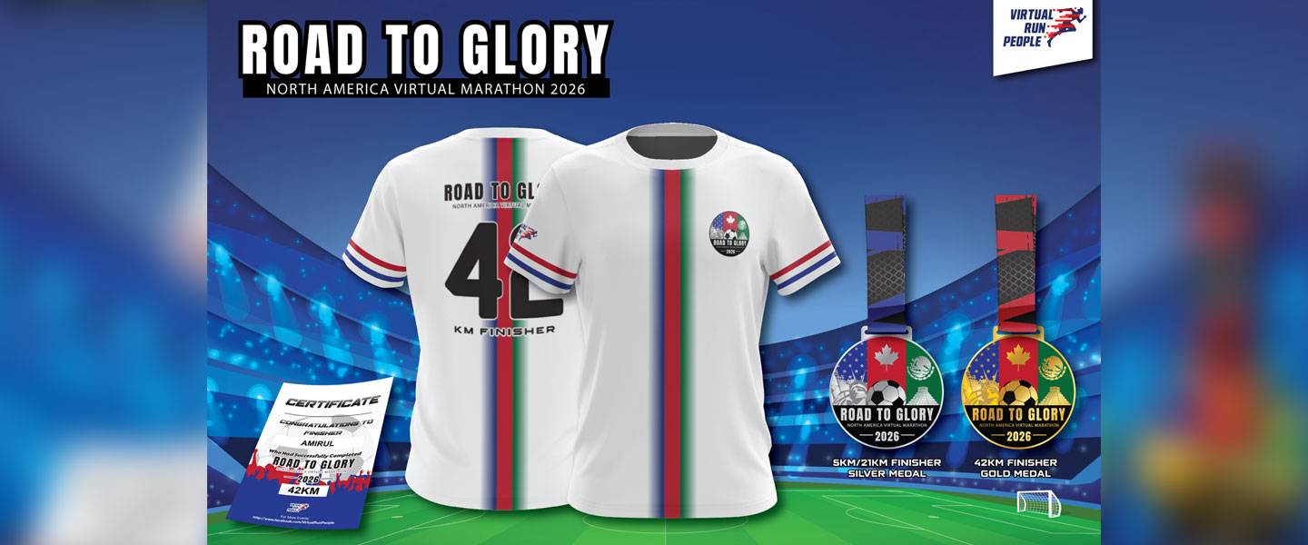 Road to Glory : North America Virtual Marathon 2026		